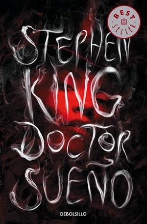 DOCTOR SUEÑO | 9788490622858 | KING, STEPHEN | Llibreria L'Odissea - Libreria Online de Vilafranca del Penedès - Comprar libros