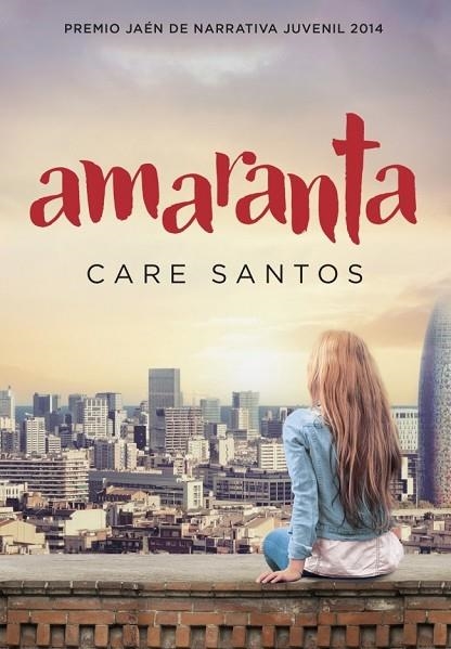 AMARANTA | 9788490433690 | SANTOS, CARE | Llibreria L'Odissea - Libreria Online de Vilafranca del Penedès - Comprar libros