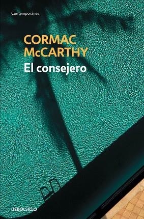 EL CONSEJERO | 9788490623282 | MCCARTHY, CORMAC | Llibreria L'Odissea - Libreria Online de Vilafranca del Penedès - Comprar libros