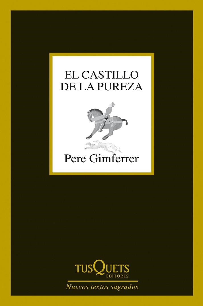 EL CASTILLO DE LA PUREZA | 9788483839737 | GIMFERRER, PERE | Llibreria L'Odissea - Libreria Online de Vilafranca del Penedès - Comprar libros