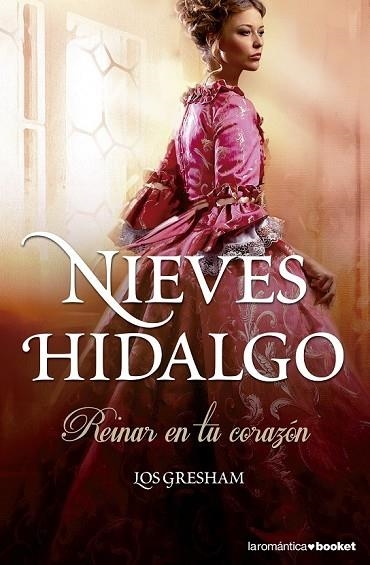 REINAR EN TU CORAZÓN ( LOS GRESHAM II ) | 9788408133384 | HIDALGO, NIEVES | Llibreria L'Odissea - Libreria Online de Vilafranca del Penedès - Comprar libros