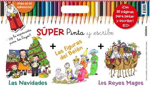 SÚPER PINTA Y ESCRIBE LAS NAVIDADES 2 | 9788424649746 | CANYELLES, ANNA / CASAS, LOLA | Llibreria Online de Vilafranca del Penedès | Comprar llibres en català