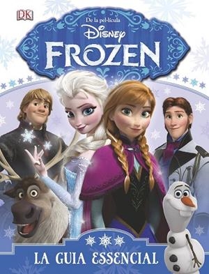 FROZEN LA GUIA ESSENCIAL | 9788490575796 | AA. VV. | Llibreria L'Odissea - Libreria Online de Vilafranca del Penedès - Comprar libros