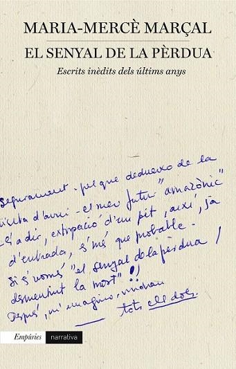 EL SENYAL DE LA PÈRDUA | 9788497879798 | MARÇAL, MARIA MERCE | Llibreria Online de Vilafranca del Penedès | Comprar llibres en català