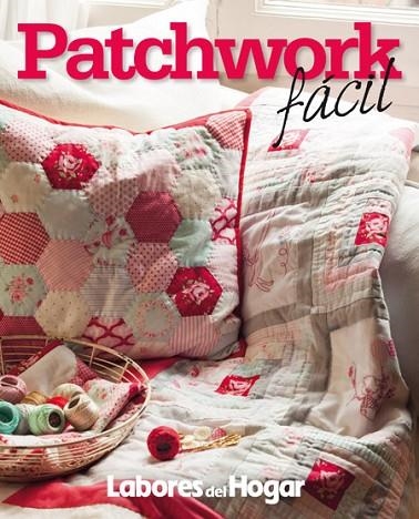PATCHWORK FÁCIL | 9788490563953 | AA. VV. | Llibreria L'Odissea - Libreria Online de Vilafranca del Penedès - Comprar libros