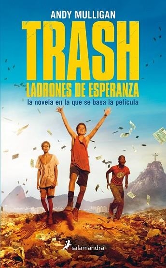 TRASH LADRONES DE ESPERANZA | 9788498386431 | MULLIGAN, ANDY | Llibreria Online de Vilafranca del Penedès | Comprar llibres en català