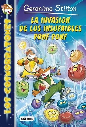 LA INVASIÓN DE LOS INSUFRIBLES PONF PONF | 9788408132028 | STILTON, GERONIMO | Llibreria Online de Vilafranca del Penedès | Comprar llibres en català