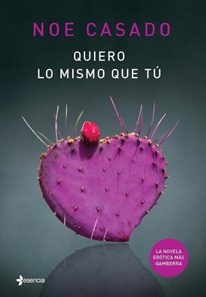 QUIERO LO MISMO QUE TÚ | 9788408133117 | CASADO, NOE | Llibreria L'Odissea - Libreria Online de Vilafranca del Penedès - Comprar libros