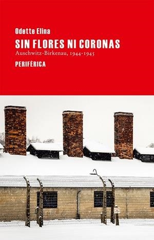 SIN FLORES NI CORONAS | 9788416291021 | ELINA, ODETTE | Llibreria Online de Vilafranca del Penedès | Comprar llibres en català