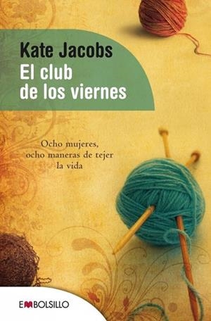 EL CLUB DE LOS VIERNES ( BUTXACA TAPA DURA  ) | 9788416087099 | JACOBS, KATE | Llibreria L'Odissea - Libreria Online de Vilafranca del Penedès - Comprar libros