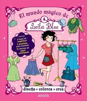 EL MUNDO MÁGICO DE LEILA BLUE | 9788467861747 | DUBINI, MIRIAM | Llibreria Online de Vilafranca del Penedès | Comprar llibres en català