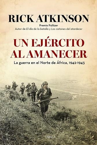 UN EJÉRCITO AL AMANECER | 9788498927634 | ATKINSON, RICK | Llibreria L'Odissea - Libreria Online de Vilafranca del Penedès - Comprar libros