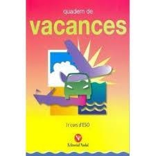 QUADERN DE VACANCES 1R CURS ESO | 8407887031202 | Llibreria L'Odissea - Libreria Online de Vilafranca del Penedès - Comprar libros
