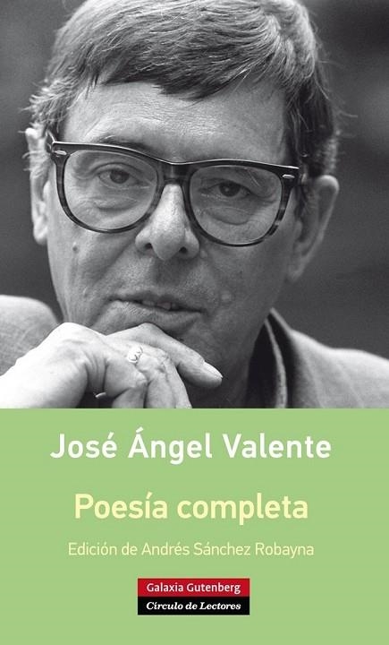 POESÍA COMPLETA JOSE ÁNGEL VALENTE | 9788416252114 | VALENTE, J.A. | Llibreria Online de Vilafranca del Penedès | Comprar llibres en català
