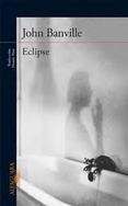 ECLIPSE | 9788420418322 | BANVILLE, JOHN | Llibreria Online de Vilafranca del Penedès | Comprar llibres en català