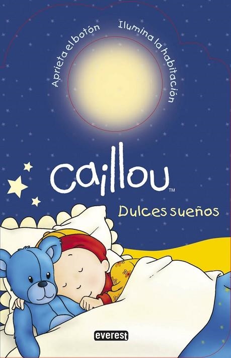 CAILLOU DULCES SUEÑOS | 9788444134444 | AA. VV. | Llibreria L'Odissea - Libreria Online de Vilafranca del Penedès - Comprar libros
