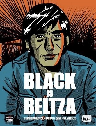 BLACK IS BELTZA ( CATALÀ ) | 9788416114207 | MUGURUZA, FERMIN / CANO , HARKAITZ / ALDERETE | Llibreria L'Odissea - Libreria Online de Vilafranca del Penedès - Comprar libros