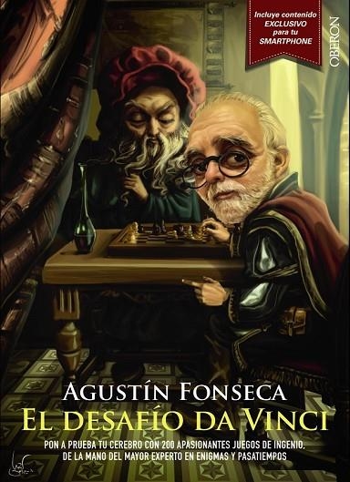 EL DESAFÍO DA VINCI JUEGOS DE INGENIO.  | 9788441536357 | FONSECA GARCÍA, AGUSTÍN | Llibreria L'Odissea - Libreria Online de Vilafranca del Penedès - Comprar libros