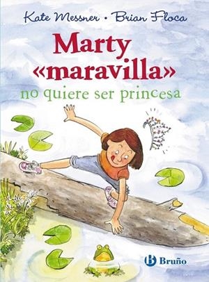 MARTY MARAVILLA NO QUIERE SER PRINCESA | 9788469601082 | MESSNER, KATE | Llibreria L'Odissea - Libreria Online de Vilafranca del Penedès - Comprar libros