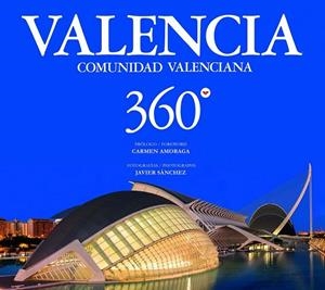 VALENCIA 360º | 9788416177158 | AA. VV. | Llibreria Online de Vilafranca del Penedès | Comprar llibres en català