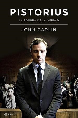 PISTORIUS | 9788408133674 | CARLIN, JOHN | Llibreria L'Odissea - Libreria Online de Vilafranca del Penedès - Comprar libros