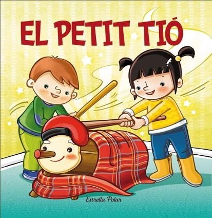 EL PETIT TIÓ | 9788490573747 | AA. VV. | Llibreria L'Odissea - Libreria Online de Vilafranca del Penedès - Comprar libros