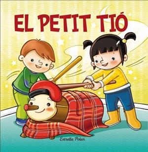 EL PETIT TIÓ | 9788490573747 | AA. VV. | Llibreria L'Odissea - Libreria Online de Vilafranca del Penedès - Comprar libros