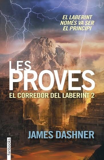 LES PROVES EL CORREDOR DEL LABERINT 2 | 9788416297009 | DASHNER, JAMES | Llibreria L'Odissea - Libreria Online de Vilafranca del Penedès - Comprar libros