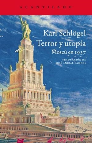 TERROR Y UTOPÍA | 9788416011322 | SCHLÖGEL, KARL | Llibreria L'Odissea - Libreria Online de Vilafranca del Penedès - Comprar libros