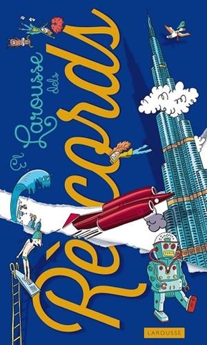 EL LAROUSSE DELS RÈCORDS | 9788415785880 | LAROUSSE EDITORIAL | Llibreria Online de Vilafranca del Penedès | Comprar llibres en català