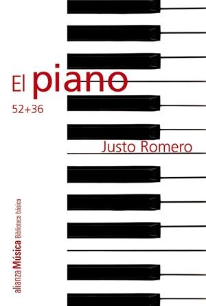 EL PIANO 52 + 36 | 9788420693378 | ROMERO, JUSTO | Llibreria L'Odissea - Libreria Online de Vilafranca del Penedès - Comprar libros