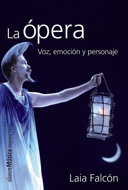 LA ÓPERA | 9788420693392 | FALCÓN, LAIA | Llibreria Online de Vilafranca del Penedès | Comprar llibres en català