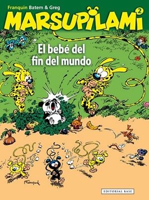MARSUPILAMI 2 EL BEBÉ DEL FIN DEL MUNDO | 9788415706342 | FRANQUIN, ANDRÉ | Llibreria L'Odissea - Libreria Online de Vilafranca del Penedès - Comprar libros