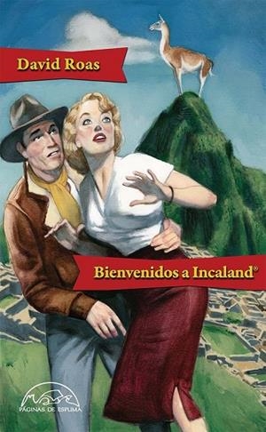 BIENVENIDOS A INCALAND® | 9788483931769 | ROAS DEUS, DAVID | Llibreria L'Odissea - Libreria Online de Vilafranca del Penedès - Comprar libros