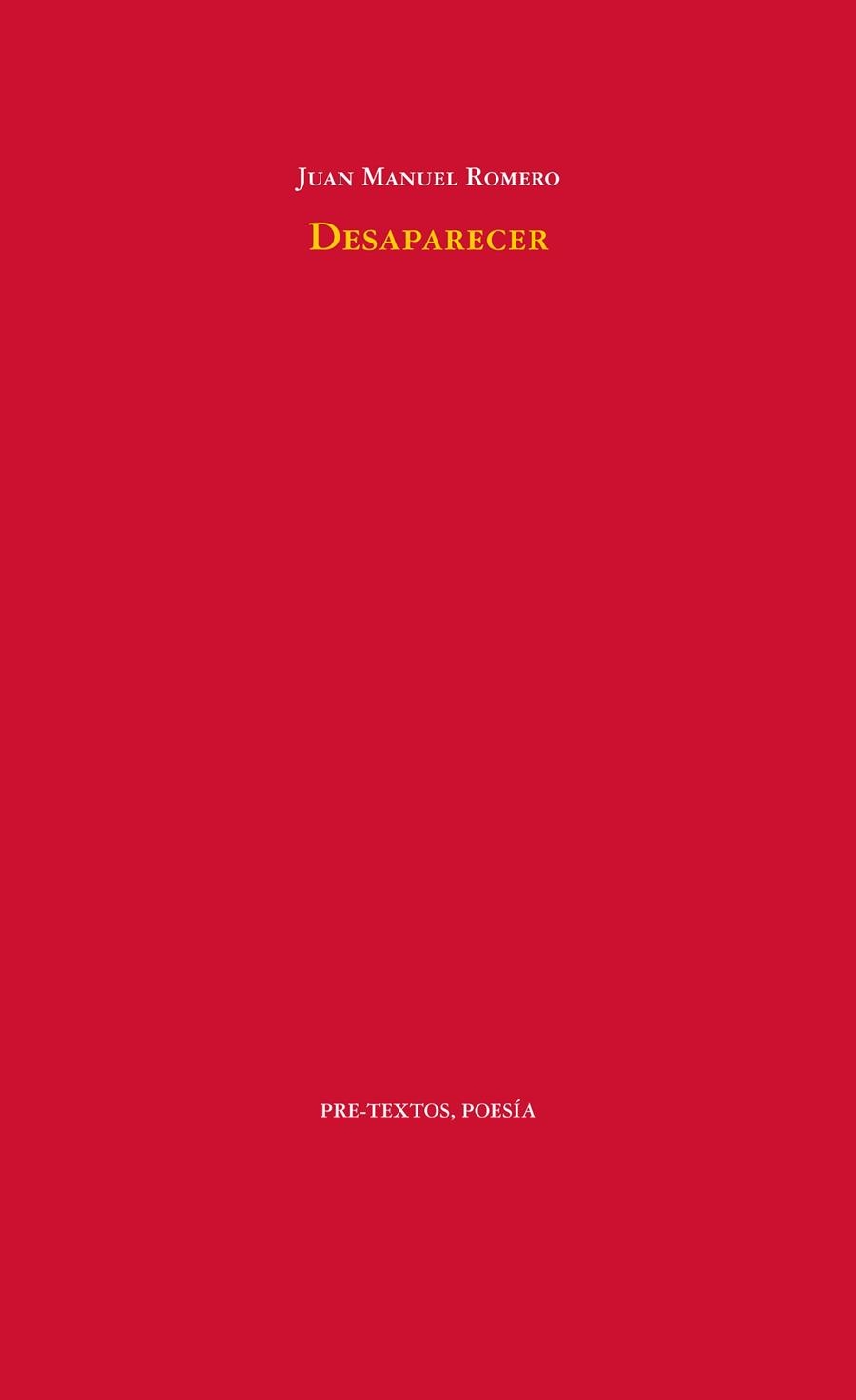 DESAPARECER | 9788415894667 | ROMERO GONZÁLEZ, JUAN MANUEL | Llibreria L'Odissea - Libreria Online de Vilafranca del Penedès - Comprar libros