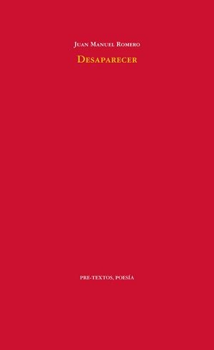 DESAPARECER | 9788415894667 | ROMERO GONZÁLEZ, JUAN MANUEL | Llibreria L'Odissea - Libreria Online de Vilafranca del Penedès - Comprar libros