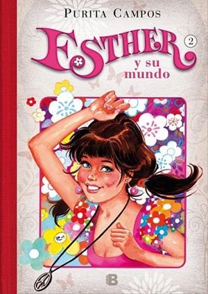 ESTHER Y SU MUNDO 2 EL PRIMER BESO DE ESTHER | 9788466655804 | CAMPOS, PURITA | Llibreria Online de Vilafranca del Penedès | Comprar llibres en català