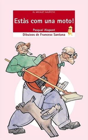 ESTÀS COM UNA MOTO! | 9788476608449 | PASQUAL ALAPONT RAMON | Llibreria L'Odissea - Libreria Online de Vilafranca del Penedès - Comprar libros