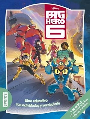 BIG HERO 6 LIBRO EDUCATIVO CON ACTIVIDADES Y VOCABULARIO | 9788444134864 | WALT DISNEY COMPANY | Llibreria Online de Vilafranca del Penedès | Comprar llibres en català