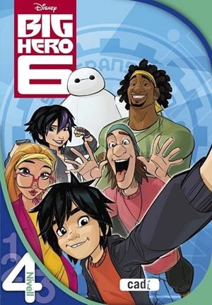 BIG HERO 6. NIVELL 4 LECTURA | 9788447461660 | EQUIPO EVEREST | Llibreria Online de Vilafranca del Penedès | Comprar llibres en català