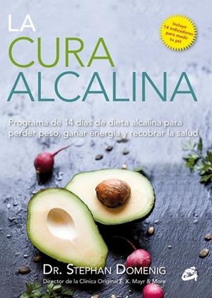 LA CURA ALCALINA | 9788484455400 | DOMENIG, STEPHAN | Llibreria Online de Vilafranca del Penedès | Comprar llibres en català
