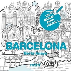 BARCELONA | 9788415278771 | ANAYA, BERTA | Llibreria Online de Vilafranca del Penedès | Comprar llibres en català