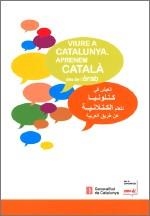 VIURE A CATALUNYA. APRENEM CATALÀ DES DE L'ÀRAB | 9788439381952 | FONT , JORDI/FORTIANA , BERTA/GANYET , ROSABEL | Llibreria L'Odissea - Libreria Online de Vilafranca del Penedès - Comprar libros