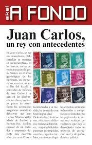 JUAN CARLOS UN REY CON ANTECEDENTES | 9788446041214 | ERRAZKIN, IÑAKI | Llibreria Online de Vilafranca del Penedès | Comprar llibres en català