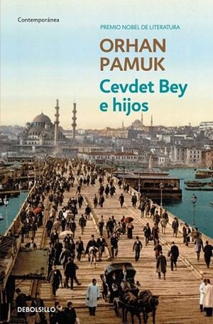 CEVDET BEY E HIJOS | 9788490623824 | PAMUK, ORHAN | Llibreria L'Odissea - Libreria Online de Vilafranca del Penedès - Comprar libros