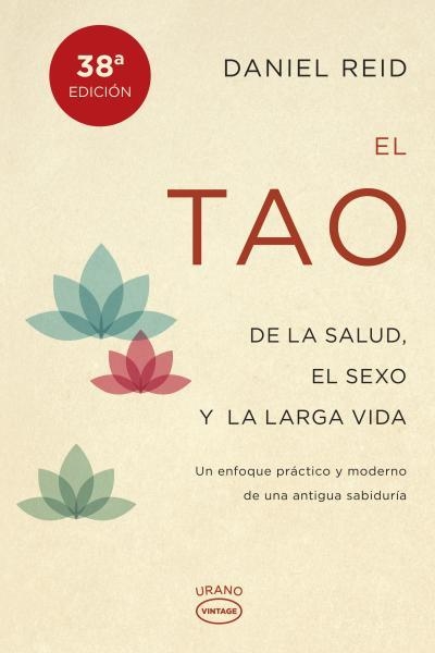 EL TAO DE LA SALUD SEXO Y LARGA VIDA | 9788479538798 | REID, DANIEL | Llibreria L'Odissea - Libreria Online de Vilafranca del Penedès - Comprar libros