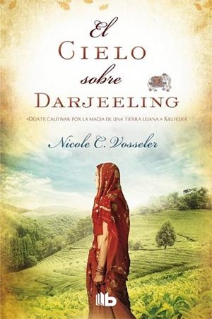 EL CIELO SOBRE DARJEELING | 9788490700136 | VOSSELER, NICOLE C. | Llibreria L'Odissea - Libreria Online de Vilafranca del Penedès - Comprar libros