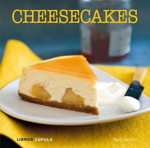 CHEESECAKES | 9788448020880 | LECLERC, YANN | Llibreria L'Odissea - Libreria Online de Vilafranca del Penedès - Comprar libros