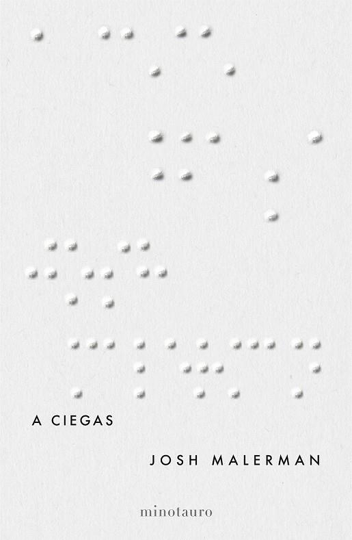 A CIEGAS | 9788445002346 | MALERMAN, JOSH | Llibreria L'Odissea - Libreria Online de Vilafranca del Penedès - Comprar libros