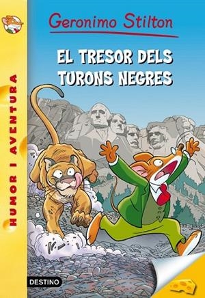 EL TRESOR DELS TURONS NEGRES | 9788490576571 | STILTON, GERONIMO | Llibreria Online de Vilafranca del Penedès | Comprar llibres en català